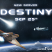 New server announced: Destiny